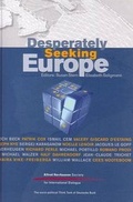 Cover: Desperately Seeking Europe - Archetype Publications Ltd