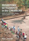Cover: Prehistoric Settlements in the Caribbean - Archetype Publications Ltd