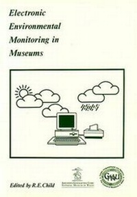 Abbildung von: Electronic Environmental Monitoring in Museums - Archetype Publications Ltd