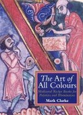 Cover: The Art of All Colours - Archetype Publications Ltd