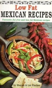Abbildung von: Low Fat Mexican Recipes - Golden West Cookbooks