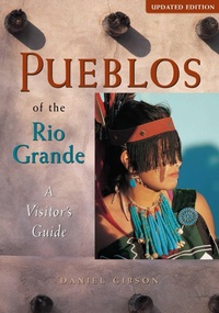 Enlarge image Cover: Pueblos of the Rio Grande - Rio Nuevo Publishers