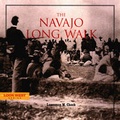 Cover: The Navajo Long Walk - Rio Nuevo Publishers