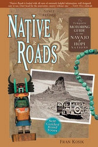 Enlarge image Cover: Native Roads - Rio Nuevo Publishers