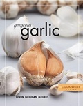Cover: Gorgeous Garlic - Rio Nuevo Publishers