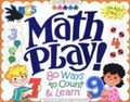 Cover: Math Play! - Williamson Publishing Co