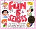 Cover: Fun with My 5 Senses - Williamson Publishing Co
