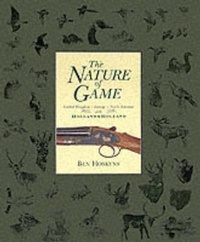 Enlarge image Cover: The Nature of Game - Quiller Publishing Ltd
