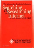 Cover: The Information Specialist's Guide to Searching and Researching on the Internet and the World Wide Web - ABF Content,U.S.