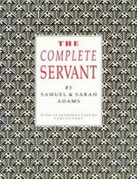 Enlarge image Cover: The Complete Servant - Southover Press