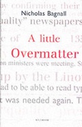 Bild: A Little Overmatter - Southover Press