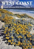Cover: South African Wild Flower Guide: West Coast No. 7 - Botanical Society of South Africa