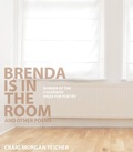 Cover: Brenda Is in the Room and Other Poems - Center for Literary Publishing