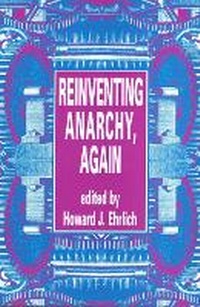 Abbildung von: Reinventing Anarchy Again - AK Press