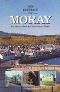 Cover: The District of Moray - Rutland Press