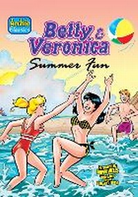 Enlarge image Cover: Betty & Veronica Summer Fun - Archie Comic Publications