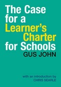 Cover: The Case for a Learner's Charter for Schools - New Beacon Books Ltd