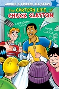 Cover: The Cartoon Life Of Chuck Clayton - Archie Comic Publications