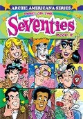 Cover: Best Of The Seventies Book 2 - Archie Comic Publications
