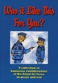Cover: Was it Like This for You? - Woodfield Publishing Ltd