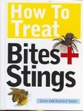 Cover: How to Treat Bites and Stings - New Holland Publishers (NZ) Ltd