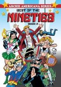 Cover: Best Of The Nineties Book 2 - Archie Comic Publications