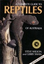 Cover: A Complete Guide to Reptiles of Australia - New Holland Publishers