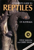 Cover: A Complete Guide to Reptiles of Australia - New Holland Publishers