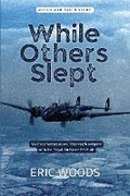 Cover: While Others Slept - Woodfield Publishing Ltd