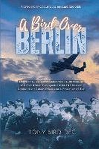 Enlarge image Cover: A Bird Over Berlin - Woodfield Publishing Ltd