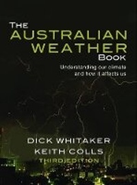 Abbildung von: The Australian Weather Book - New Holland Publishers