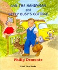Cover: Dan the Handyman and Betty Busy's Cottage - Read All Over