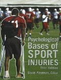 Cover: Psychological Bases of Sport Injuries, 3rd Edition - Fitness Information Technology, Inc, U.S.