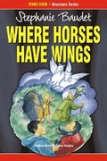 Cover: Where Horses Have Wings - Read All Over
