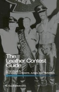 Cover: The Leather Contest Guide - Daedalus,U.S.