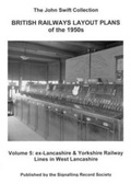 Cover: British Railways Layout Plans of the 1950's: Ex Lancashire and Yorkshire Railway Lines in West Lancashire v. 5 - Signalling Record Society