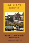 Cover: Signal Box Register: Great Western Railway No. 1 - Signalling Record Society