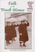 Cover: Talk of the Wash House - Picton Press - Liverpool