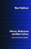 Cover: Adorno, Modernism and Mass Culture - Kahn & Averill