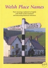 Abbildung von: Welsh Place Names - John Jones Publishing Ltd