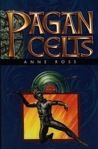 Abbildung von: Pagan Celts, The - John Jones Publishing Ltd