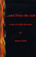 Cover: And Twice the Ash - Dry Bones Press