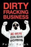 Cover: Dirty Fracking Business - Melbourne Books