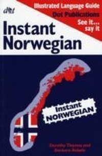 Abbildung von: Instant Norwegian - Dot Publications