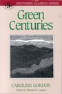Cover: Green Centuries - J S Sanders and Company Incorporated