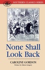 Cover: None Shall Look Back - J S Sanders and Company Incorporated