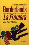 Cover: Borderlands/La Frontera - Aunt Lute Books