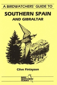 Abbildung von: A Birdwatchers' Guide to Southern Spain and Gibraltar - Prion Ltd