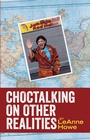 Cover: Choctalking on Other Realities - Aunt Lute Books