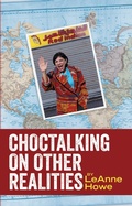 Cover: Choctalking on Other Realities - Aunt Lute Books